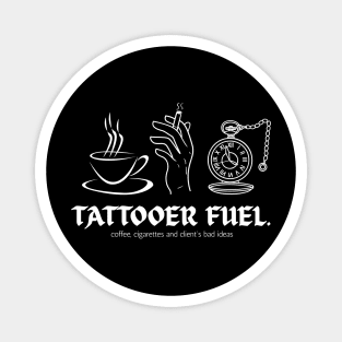 Tattooer Fuel. Magnet